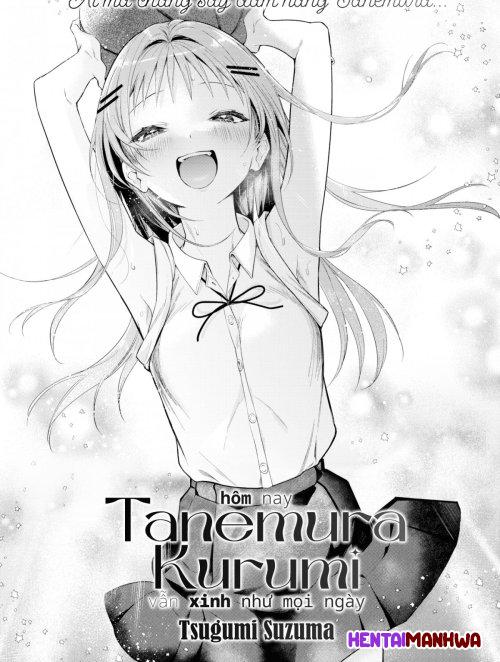 MwHentai.Net - Đọc Tanemura Kurumi Is Cute As Ever Today Online